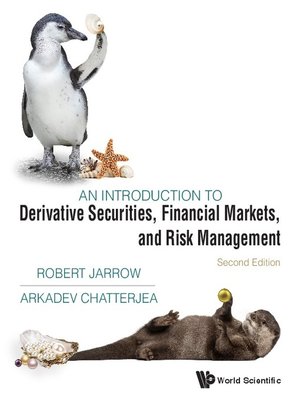cover image of Introduction to Derivative Securities, Financial Markets, and Risk Management, an ()